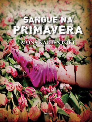 [Malin Fors 04] • Sangue Na Primavera